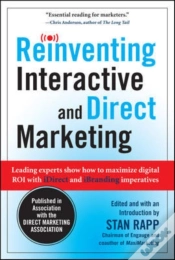Capa do artigo Reinventing Interactive And Direct Marketing: Leading Experts Show How To Maximize Digital Roi With Idirect And Ibranding Imperatives