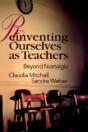 Reinventing Ourselves As Teachers - Preview