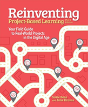 Reinventing Project-Based Learning - Preview
