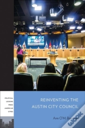 Reinventing The Austin City Council