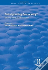 Reinvigorating Democracy?