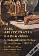 Reis, Aristocratas e Burgueses