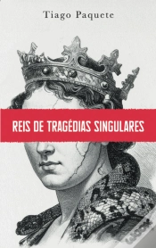 Capa do artigo Reis de Tragédias Singulares