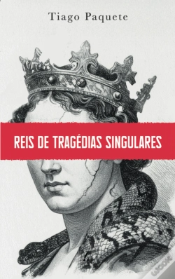 Capa do artigo Reis de Tragédias Singulares