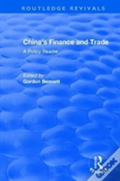 Reival: China'S Finance And Trade: A Policy Reader (1978)