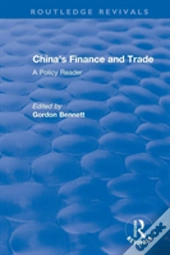 Reival: China'S Finance And Trade: A Policy Reader (1978)
