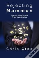 Rejecting Mammon