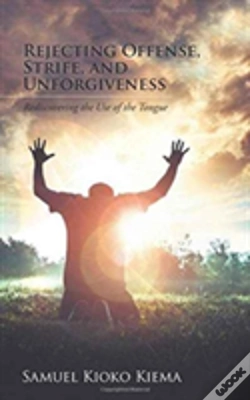 Capa do artigo Rejecting Offense, Strife, And Unforgiveness