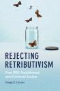 Rejecting Retributivism - Preview