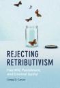 Rejecting Retributivism - Preview