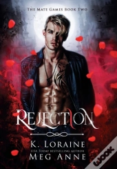 Rejection