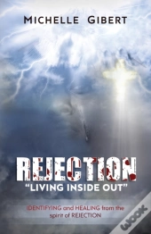Rejection Living Inside Out
