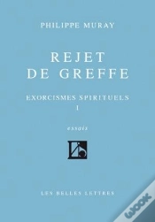 Capa do artigo Rejet De Greffe : Exorcismes Spirituels I