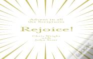 Rejoice!: Advent In All The Scriptures