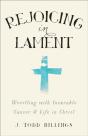 Rejoicing In Lament - Preview