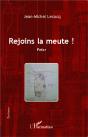 Rejoins La Meute ! - Preview