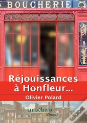 Réjouissances À Honfleur...