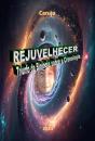 Rejuvelhecer - Preview