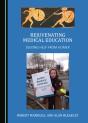 Rejuvenating Medical Education - Preview