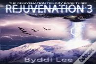 Rejuvenation Book 3