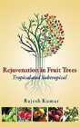 Rejuvenation In Fruit Trees - Preview