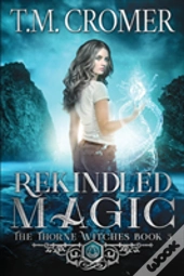 Rekindled Magic