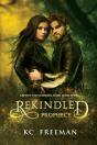 Rekindled Prophecy - Preview
