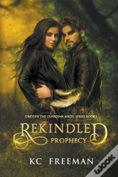 Rekindled Prophecy