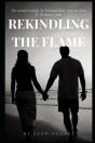 Rekindling The Flame - Preview