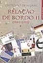 Relação de Bordo II - (1989-1992) - Preview