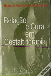 Relação E Cura Em Gestalt-Terapia