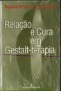 Relação E Cura Em Gestalt-Terapia - Preview