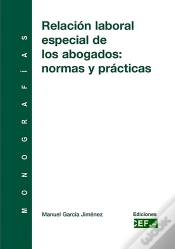 Capa do artigo Relación Laboral Especial De Los Abogados: Normas Y Prácticas