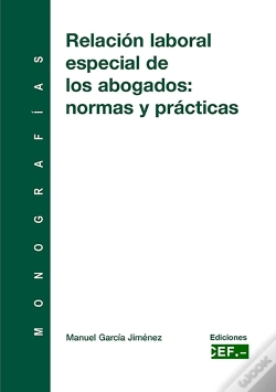 Capa do artigo Relación Laboral Especial De Los Abogados: Normas Y Prácticas