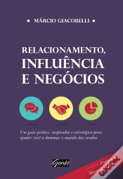 Capa do artigo Relacionamento, Influência E Negócios