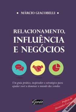 Capa do artigo Relacionamento, Influência E Negócios