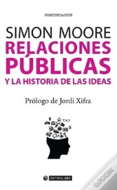 Relaciones Públicas Y La Historia De Las Ideas