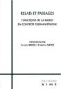 Relais Et Passages ; Fonctions De La Radio En Contexte Germanophone - Preview