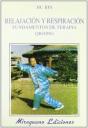 Relajación Y Respiración. Fundamentos De Terapia Qigong - Preview