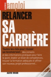 Capa do artigo Relancer Sa Carriere - Toutes Les Cles Pour Reussir Sa Reconversion