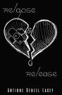 Relapse & Release - Preview