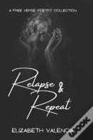 Relapse & Repeat