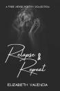 Relapse & Repeat - Preview