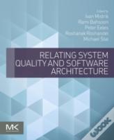 Relating System Quality And Software Architecture