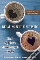 Relating While Autistic
