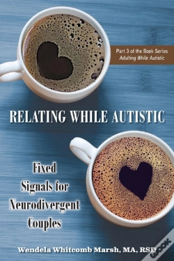 Capa do artigo Relating While Autistic