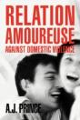 Relation Amoureuse: Against Domestic Vio - Preview
