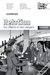 Relation Aux Clients Et Aux Usagers Seconde Bac Pro Corrige
