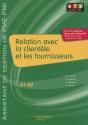 Relation Avec La Clientèle Et Les Fournisseurs ; Bts 1ère Année Assistant De Gestion De Pme/Pmi ; Livre De L'Élève - Preview