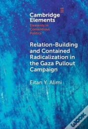 Capa do artigo Relation-Building And Contained Radicalization In The Gaza Pullout Campaign